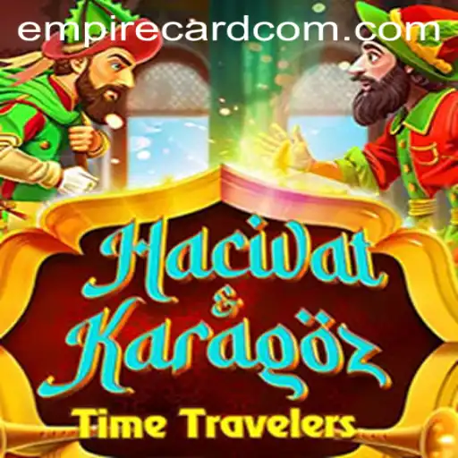Exploring HacivatandKaragoz: A Journey Through Empire Card